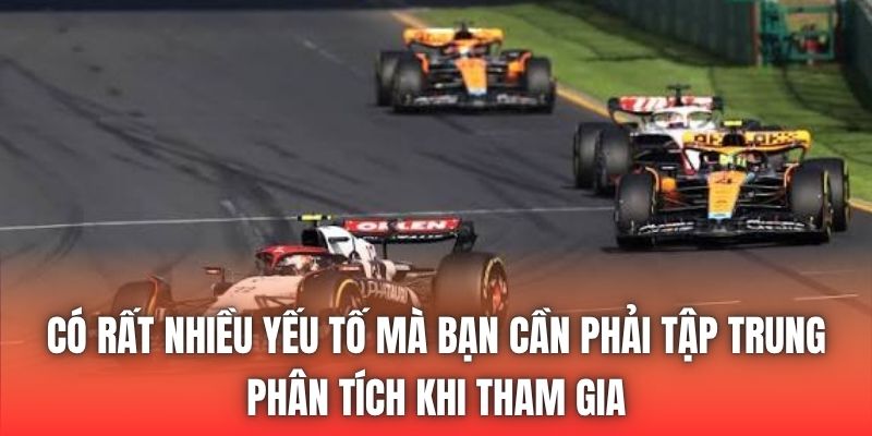 Có rất nhiều yếu tố mà bạn cần phải tập trung phân tích khi tham gia